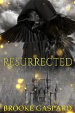 Resurrected (The Mage Rebellion, #10) (eBook, ePUB)