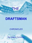 The Draftsman Chronicles (eBook, ePUB)