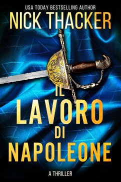 Cover Il Lavoro di Napoleone (Harvey Bennett Thrillers - Italian, #11) (eBook, ePUB)