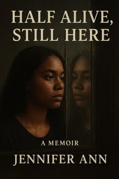 Cover Half Alive, Still Here (eBook, ePUB)