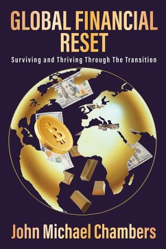 Global Financial Reset (eBook, ePUB) - Chambers, John Michael