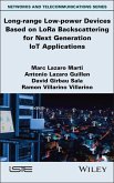 Long-range Low-power Devices Based on LoRa Backscattering for Next Generation IoT Applications (eBook, ePUB)