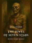 The Jewel of Seven Stars (Annotated) (eBook, ePUB)