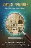 Virtual Pedigree Made Simple: A Step-by-Step FamilySearch Workbook (eBook, ePUB)