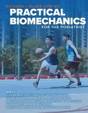 Practical Biomechanics for the Podiatrist (eBook, ePUB)