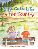 City Cat's Life in the Country (eBook, ePUB)
