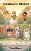 The Search for Whiskers (eBook, ePUB)