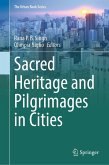 Sacred Heritage and Pilgrimages in Cities (eBook, PDF)