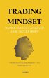 Trading Mindset: Master Emotion,... - Bild 1