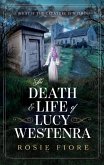 The Death & Life of Lucy Westenra (eBook, ePUB)