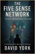 The Five Sense Network: Five senses.... - Bild 1