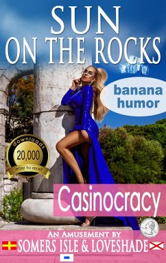Cover Sun on the Rocks - Casinocracy (eBook, ePUB)