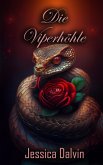 Die Viperhöhle (Die Viper-Serie, #1) (eBook, ePUB)