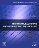 Micromanufacturing Engineering and Technology (eBook, ePUB)