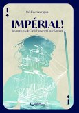 Impérial ! Les aventures de Curtis Hansen et Gayle Sarmont - Tome I (eBook, ePUB)