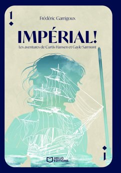 Cover Impérial ! Les aventures de Curtis Hansen et Gayle Sarmont - Tome I (eBook, ePUB)