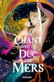 Un chant avec le duc des mers (eBook, ePUB)