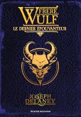 Frère Wulf, Tome 03 (eBook, ePUB)