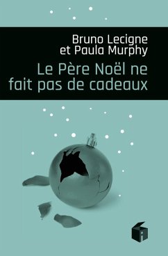 Cover Le Père Noël ne fait pas de cadeau (eBook, ePUB)