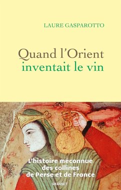Cover Quand l'Orient inventait le vin (eBook, ePUB)