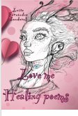 Love me Healing Poems (English) (eBook, ePUB)