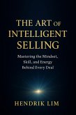 The Art of Intelligent Selling (eBook, ePUB)
