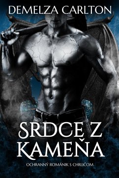Cover Srdce z Kamena: Ochranný Románik s Chrlicom (eBook, ePUB)