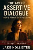 The Art of Assertive Dialogue (Power Moves, #5) (eBook, ePUB)