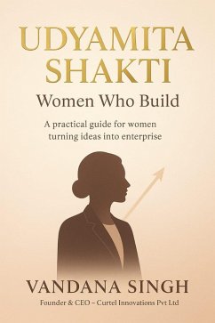 Cover Udyamita Shakti - Women Who Build (eBook, ePUB)