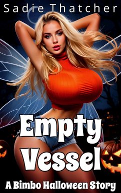 Cover Empty Vessel: A Bimbo Halloween Story (eBook, ePUB)
