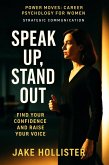 Speak Up, Stand Out (Power Moves, #4) (eBook, ePUB)