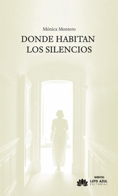 Cover Donde habitan los silencios (eBook, ePUB)