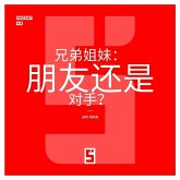 Frères et soeurs, amis ou rivaux ? (version chinois mandarin) (eBook, ePUB)