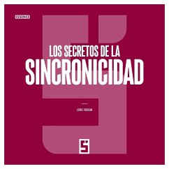 Cover Los secretos de la sincronicidad (eBook, ePUB)