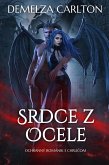Srdce z Ocele: Ochranný Románik s Chrlicom (eBook, ePUB)