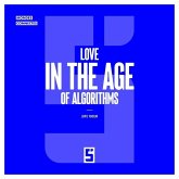 Love in the Age of Algorithms (eBook, ePUB)