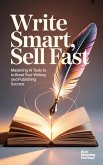 Write Smart, Sell Fast (eBook, ePUB)