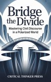Bridge the Divide (eBook, ePUB)