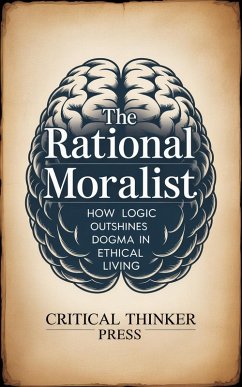 Cover The Rational Moralist (eBook, ePUB)