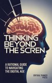 Thinking Beyond the Screen (eBook, ePUB)