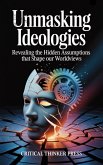 Unmasking Ideologies (eBook, ePUB)