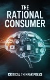 The Rational Consumer (eBook, ePUB)