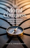 The Moral Compass (eBook, ePUB)