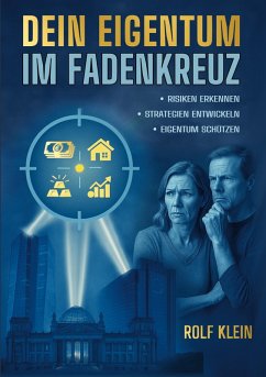 Cover Dein Eigentum im Fadenkreuz (eBook, ePUB)