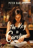 The Key to Caroline (eBook, ePUB)