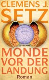 Monde vor der Landung   (Mängelexemplar)