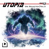 Utopia 13 - Die Schatten - Teil 3 (MP3-Download)