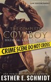 The Complete Cowboy Bikers MC Lawmen Series (eBook, ePUB)