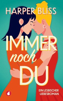 Immer noch du (eBook, ePUB) - Bliss, Harper