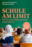 Schule am Limit (eBook, ePUB) Schule am Limit (eBook, ePUB)